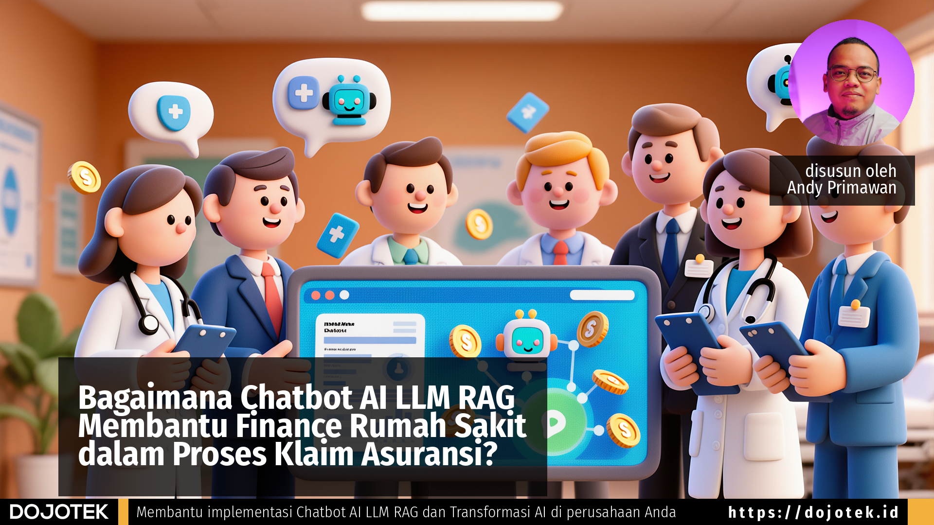 Bagaimana Chatbot AI LLM RAG Membantu Finance Rumah Sakit dalam Proses Klaim Asuransi?
