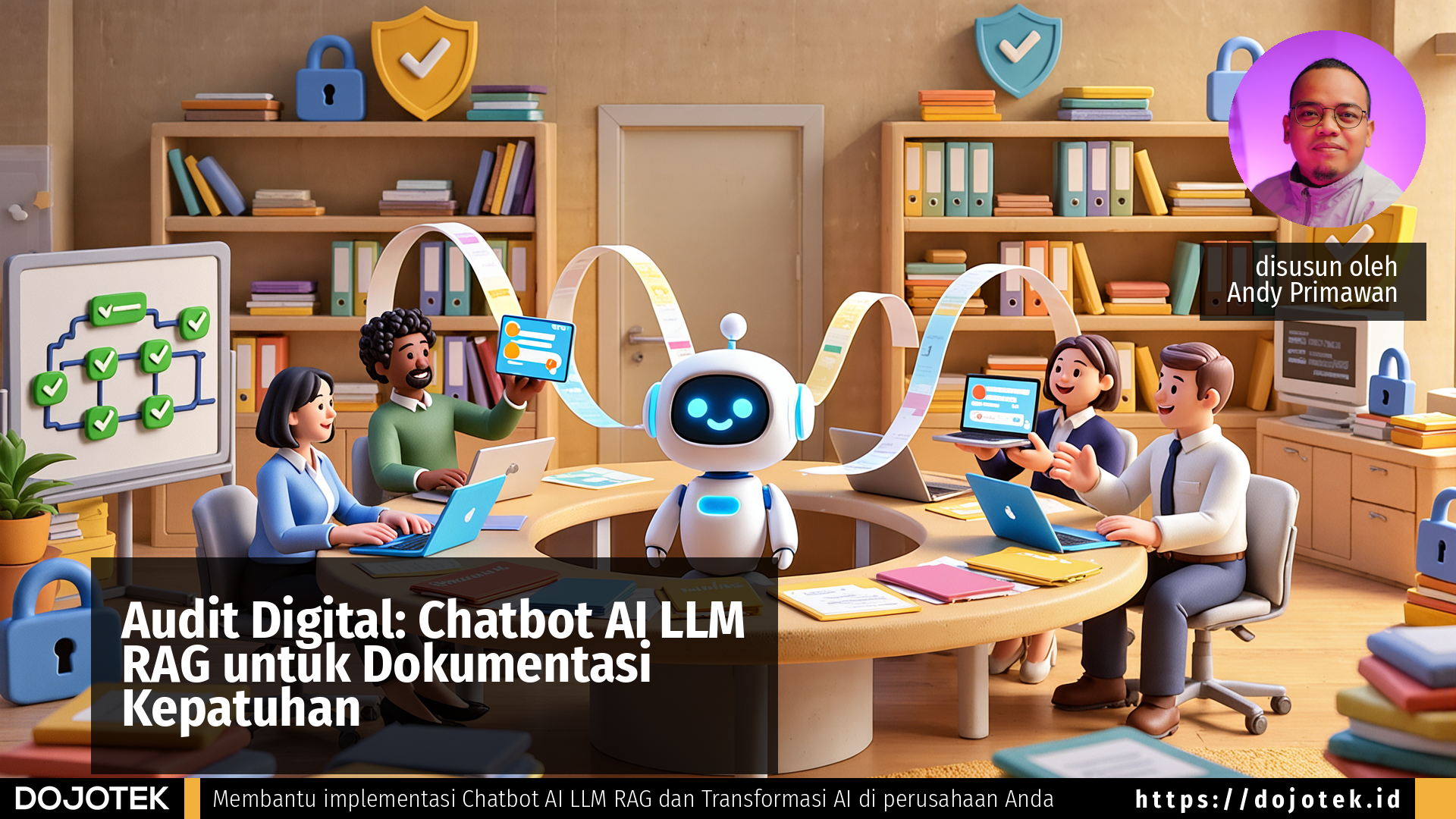 Audit Digital: Chatbot AI LLM RAG untuk Dokumentasi Kepatuhan