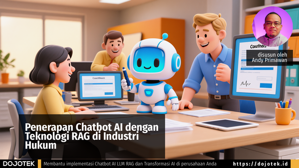 Penerapan Chatbot AI dengan Teknologi RAG di Industri Hukum