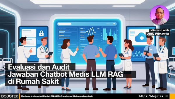 Evaluasi dan Audit Jawaban Chatbot Medis LLM RAG