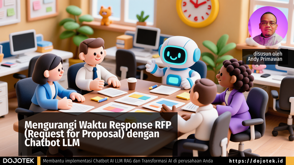 Mengurangi Waktu Response RFP (Request for Proposal) dengan Chatbot LLM