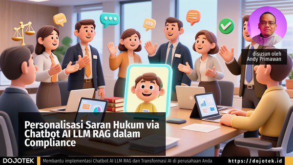 Personalisasi Saran Hukum via Chatbot AI LLM RAG dalam Compliance