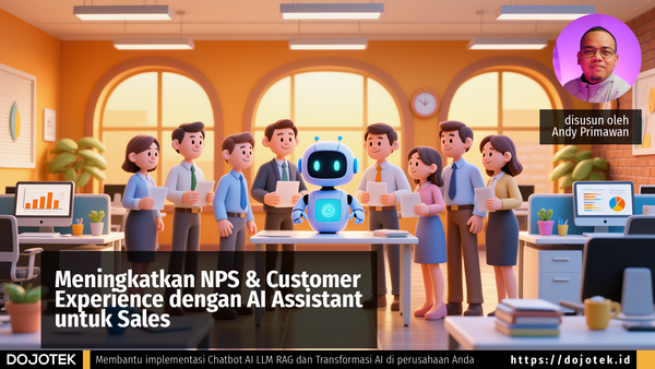 Meningkatkan NPS & Customer Experience dengan AI Assistant untuk Sales