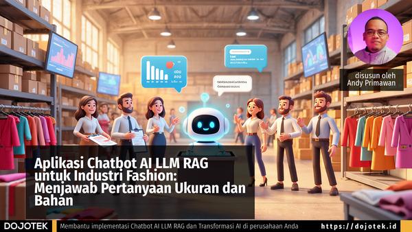 Aplikasi Chatbot AI LLM RAG untuk Industri Fashion: Menjawab Pertanyaan Ukuran dan Bahan